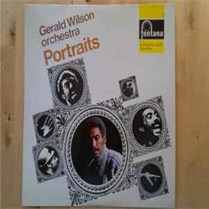 Gerald Wilson Orchestra - Portraits Mp3
