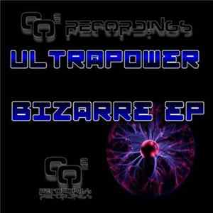 Ultrapower - Bizarre EP Mp3