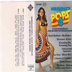 Klaus Wunderlich - Wunderlich Pops 6 (Klaus Wunderlich And His New Pop Organ Sound) Mp3