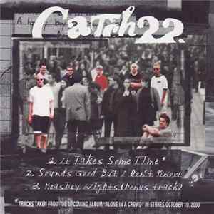 Catch 22 / River City Rebels - It Takes Some Time Mp3