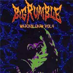Various - Big Rumble Wreckin Crew Vol.4 Mp3