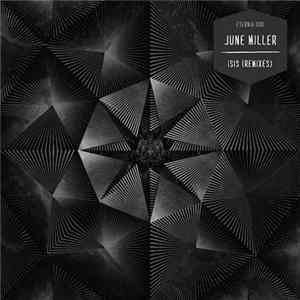 June Miller - Isis (Remixes) Mp3