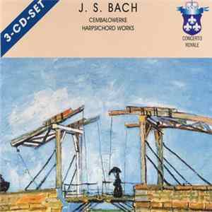 J. S. Bach - Harpsichord Works Mp3