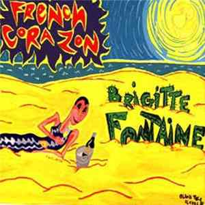 Brigitte Fontaine - French Corazon Mp3