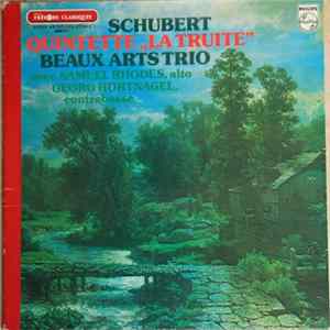 Schubert - Beaux Arts Trio With Samuel Rhodes, Georg Hörtnagel - Piano Quintet, Op. 114 "La Truite" Mp3