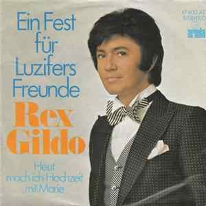 Rex Gildo - Ein Fest Für Luzifers Freunde Mp3