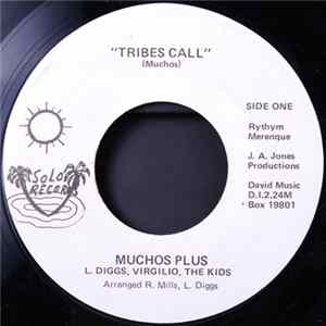 Muchos Plus - Tribes Call / Disco Loco Mp3