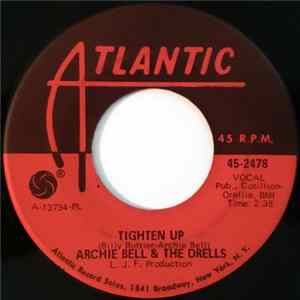 Archie Bell & The Drells - Tighten Up Mp3