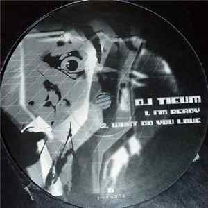 DJ Tieum - I'm Ready Mp3