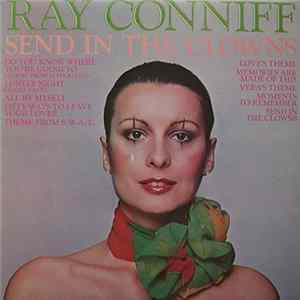 Ray Conniff - Send In The Clowns Mp3