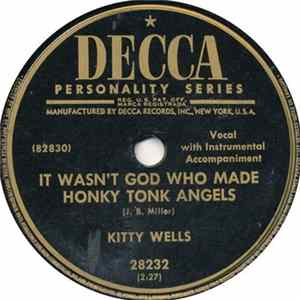 Kitty Wells - It Wasn't God Who Made Honky Tonk Angels Mp3