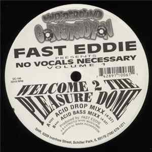 Fast Eddie - No Vocals Necessary Volume 1 Mp3