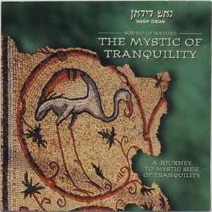 Nash' Didan - Sound Of Nature - The Mystic Of Tranquillity Mp3