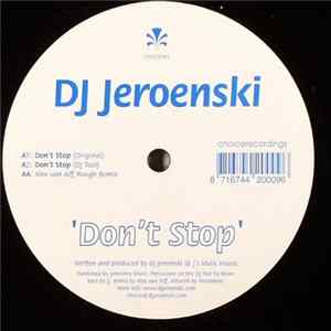 DJ Jeroenski - Don't Stop Mp3