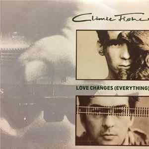 Climie Fisher - Love Changes (Everything) Mp3