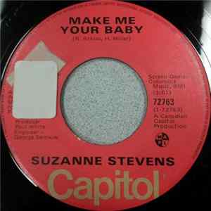 Suzanne Stevens - Make Me Your Baby / There Ya Go Mp3