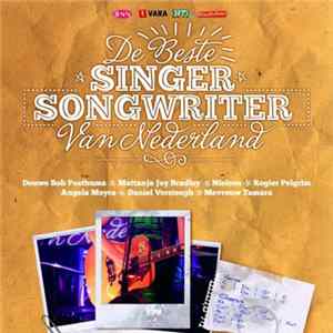 Various - De Beste Singer Songwriter Van Nederland Mp3