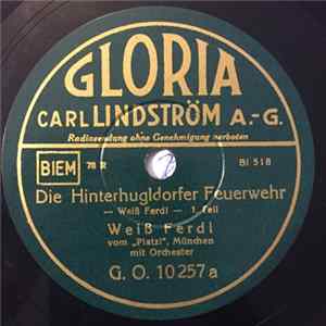 Weiß Ferdl - Die Hinterhugldorfer Feuerwehr Mp3