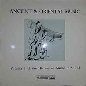 Various - Ancient & Oriental Music (Volume I Of The History Of Music In Sound) Mp3