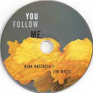 Nina Nastasia & Jim White - You Follow Me Mp3