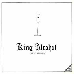Rüdiger Carl Inc. - King Alcohol (New Version) Mp3