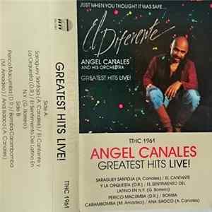 Angel Canales - Greatest Hits Live! Mp3