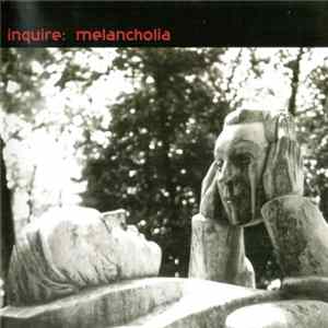 Inquire - Melancholia Mp3
