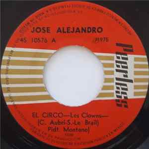 Jose Alejandro - El Circo - Les Clowns - / Cantando Van Mp3