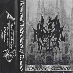 Paranormal Waltz - Church Of Torments Mp3