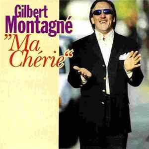 Gilbert Montagné - Ma Chérie Mp3