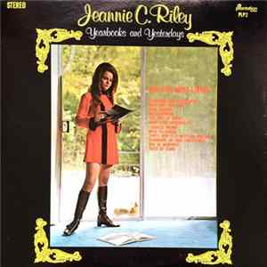 Jeannie C. Riley - Yearbooks And Yesterdays Mp3