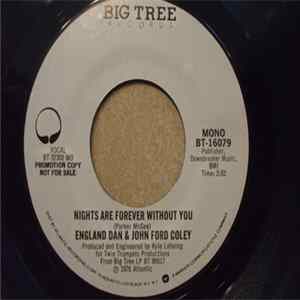 England Dan & John Ford Coley - Nights Are Forever Without You Mp3