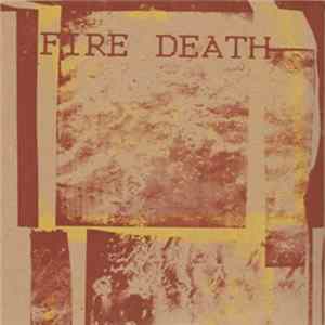 Fire Death - Fire Death Mp3