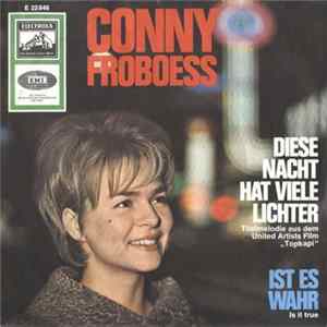 Conny Froboess - Diese Nacht Hat Viele Lichter / Ist Es Wahr Mp3