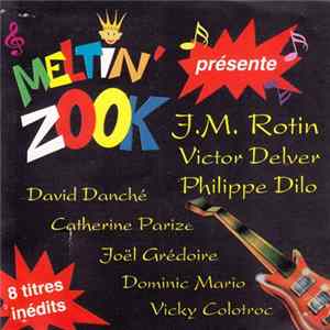 Meltin' Zook - Présente Mp3