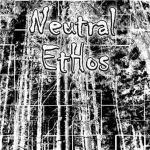 Neutral EtHos - Neutral Ethos Mp3