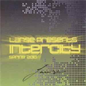 Lange - Intercity Spring 2010 Mp3