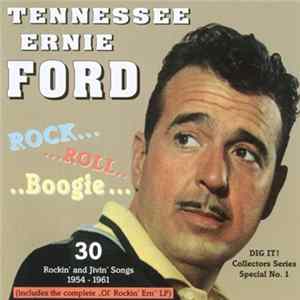 Tennessee Ernie Ford - Rock... Roll... Boogie... Mp3