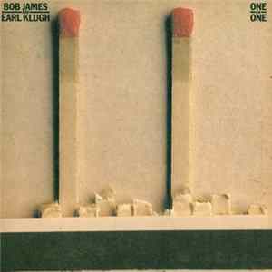 Bob James & Earl Klugh - One On One Mp3
