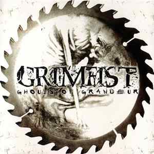 Grimfist - Ghouls Of Grandeur Mp3