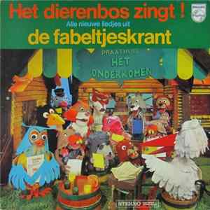 De Fabeltjeskrant - Het Dierenbos Zingt! Mp3