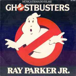 Ray Parker Jr. - Ghostbusters Mp3