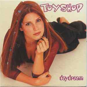 Toyshop - Daydream Mp3