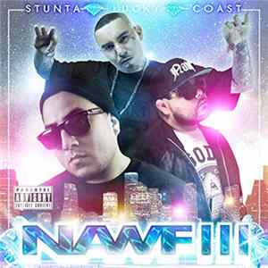Stunta, Lucky Luciano, Coast - NAWF III Mp3