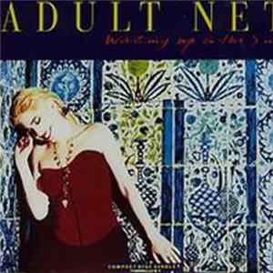 Adult Net - Waking Up In The Sun Mp3