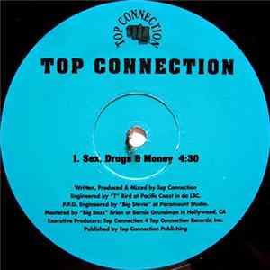 Top Connection - Sex, Drugs & Money / Park, Picnics & Gats Mp3
