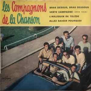 Les Compagnons De La Chanson - Bras Dessus, Bras Dessous Mp3