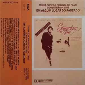 John Barry - Trilha Sonora Original Do Filme Somewhere In Time "Em Algum Lugar Do Passado" Mp3