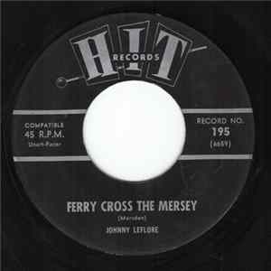 Johnny LeFlore / Music City Orchestra - Ferry Cross The Mersey / Berlin Melody Mp3