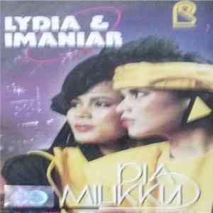 Lydia Nursaid & Imaniar - Dia Milikku Mp3